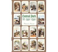 Dianne L Durante Central Park, The Early Years (Tascabile)