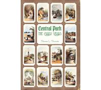 Dianne L. Durante Central Park: The Early Years (Tascabile)