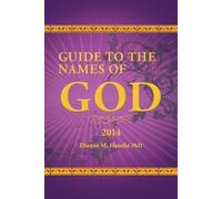 Dianne M Haneke Phd Guide to the Names of God (Tascabile)
