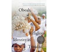 Dianne M. Stewa Obeah, Orisa, and Religious Identity in Trini (Copertina rigida)
