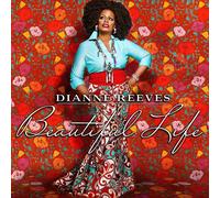 Dianne Reeves Beautiful Life (CD) Album