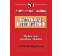 Dianne Schilling 50 Activities for Teaching Emotional Intelligence (Tascabile)