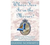 Dianne Schwartz Whose Face Is in the Mirror? (Tascabile)