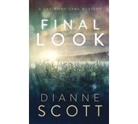 Dianne Scott Final Look (Tascabile) Christine Lane Mystery