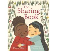 Dianne White The Sharing Book (Copertina rigida)