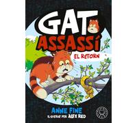Diari d’un gat assassí. El retorn