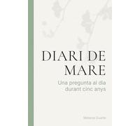 Diari de mare: Una pregunta al dia durant cinc anys