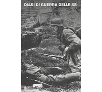 Diari di guerra delle SS