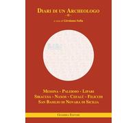 Diari di un archeologo (Vol. 2)