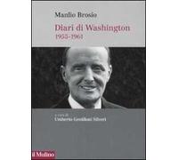Diari di Washington. 1955-1961