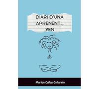 Diari d'una aprenent... zen