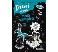 Diari d'una noia vampira. La pitjor història de la meva no vida: Llibre 2