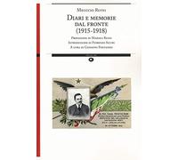 Diari e memorie dal fronte (1915-1918)