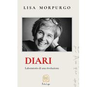 Diari. Laboratorio di una rivoluzione - [Aurea Nox]