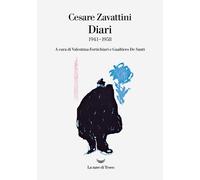 Diari. Vol. 1 - Zavattini Cesare