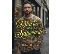 Diaries of a Satyriasis