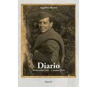 Diario. 30 dicembre 1942-1 ottobre 1945