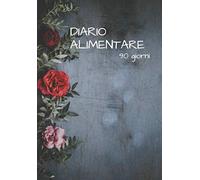 Diario alimentare 90 giorni: Agenda alimentare che ti permette di monitorare peso, attività giornaliere, alimentazione, quantità e qualità del sonno e ... formato tascabile, copertina personalizzata)