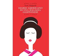Diario americano di una ragazza giapponese