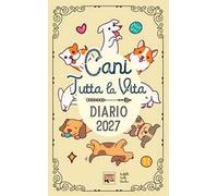 Diario Cani tutta la vita
