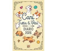 Diario Cani tutta la vita
