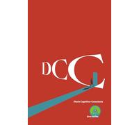 Diario Cognitivo-Consciente (DCC): Terapia Cognitivo-Consciente Integrada: entrenamiento ritual, disruptivo y simbólico para transformar tus patrones