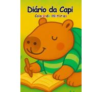 Diário da Capi: Colorindo Histórias