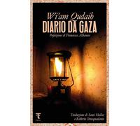 Diario da Gaza [Paperback] [Mar 14, 2025] Qudaih, Wi'am; Albanese, Francesca; Ha