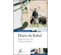 Diario da Kabul. Appunti da una città sulla linea del fronte