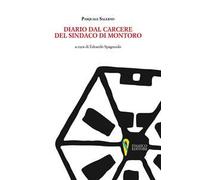 Diario dal carcere del sindaco di Montoro