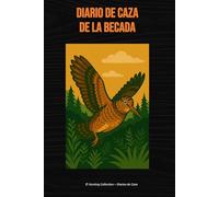 Diario de Caza de la Becada