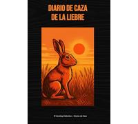 Diario de Caza de la Liebre