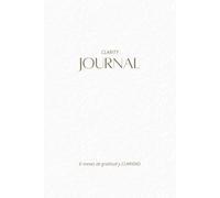 Diario de claridad: mental y emocional: 6 meses de gratitud y enfoque