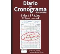 Diario de Cronograma de Actividades: 120 Meses: La Herramienta Definitiva para Planificar, Organizar y Optimizar Tu Tiempo con Vista Mensual de 1 Página (Tamaño A4, Marrón, Español)