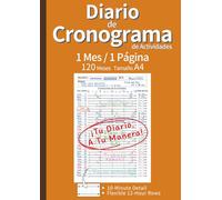 Diario de Cronograma de Actividades: 120 Meses: La Herramienta Definitiva para Planificar, Organizar y Optimizar Tu Tiempo con Vista Mensual de 1 Página (Tamaño A4, Naranja, Español)