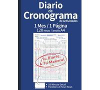 Diario de Cronograma de Actividades: 120 Meses: La Herramienta Definitiva para Planificar, Organizar y Optimizar Tu Tiempo con Vista Mensual de 1 Página (Tamaño A4, Azul, Español)
