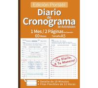 Diario de Cronograma de Actividades: La Herramienta Definitiva para Planificar, Organizar y Optimizar Tu Tiempo con Registro Detallado y Visión General de 60 Meses (Tamaño A5, Naranja, Español)
