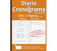 Diario de Cronograma de Actividades: La Herramienta Definitiva para Planificar, Organizar y Optimizar Tu Tiempo con Registro Detallado y Visión General de 60 Meses (Tamaño A4, Naranja, Español)