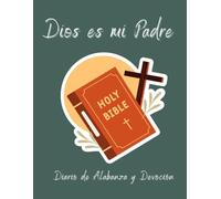 DIARIO DE DEVOCIÓN Y ORACIÓN: Conéctate más a Dios y Recibe sus Bendiciones en tu Vida | Contiene 100 Páginas y 8,5" x 11" de Tamaño