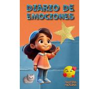 Diario de emociones: para niños y adolescentes