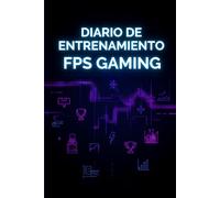 Diario de Entrenamiento FPS Gaming: Sensibilidad, partidas, estadísticas, mapas y progreso