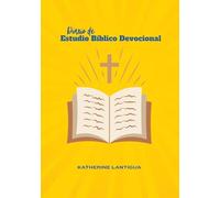 Diario de Estudio Bíblico Devocional: Método Devocional Sencillo para Estudiar la Biblia en Minutos al Día