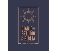 Diario de estudio de la Biblia: Para hombres