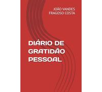 DIÁRIO DE GRATIDÃO PESSOAL