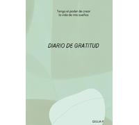 Diario de gratitud: El universo conspira a mi favor