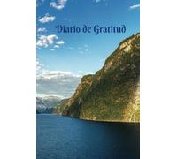 Diario de Gratitud para hacer realidad tus sueños: Realiza tus sueños, manifiéstalos en este hermoso diario y agradece al Señor