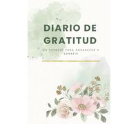 Diario de Gratitud: Un Espacio Para Agradecer y Sonreír, afirmaciones positivas, autoayuda, mindfulness, diario para mujeres, regalo de autocuidado.