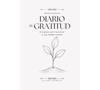 Diario de Gratitud: Un espacio para reconocer lo que también sostiene.