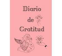 Diario de Gratitud y Manifestación Consciente: Atrae la Vida de Tus Sueños en 10 Minutos Diarios, 8,5X11 pulgadas, Diseño Femenino, Ley de Atracción y Autocuidado