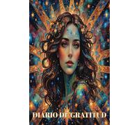 Diario de Gratitud y Manifestación para Mujeres (2025): Libro y cuaderno de gratitud con Afirmaciones Positivas en Español